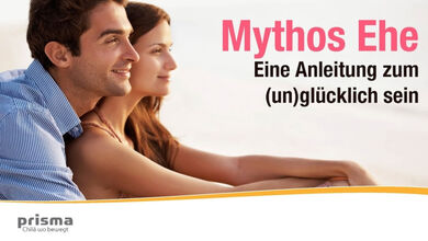Mythos Ehe