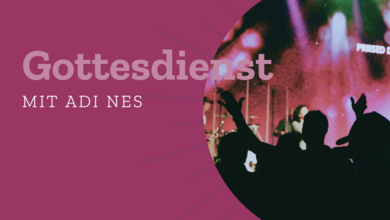 Gottesdienst mit Adi Nes