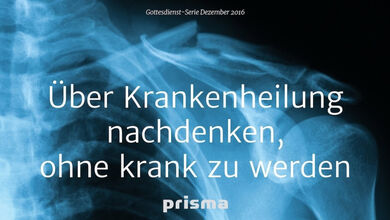 Über Krankenheilung nachdenken