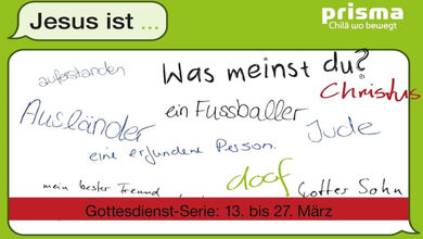 Jesus ist ...