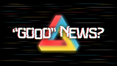 "Good" News
