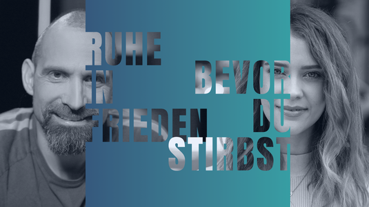 Ruhe in Frieden bevor du stirbst