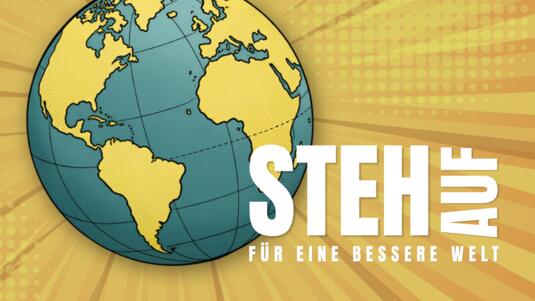 Steh auf für eine bessere Welt